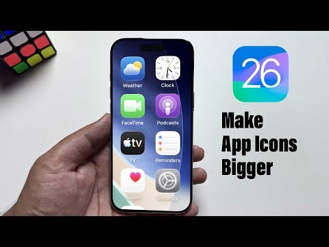 How to Make App Icons Bigger on iPhone iOS 26