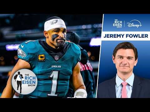 ESPN’s Jeremy Fowler: Jalen Hurts’ Coachability Has Limited Eagles’ Offense | The Rich Eisen Show