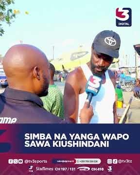 SIMBA NA YANGA WAPO SAWA KIUSHINDANI