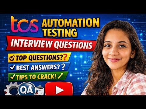 TCS Automation Testing Interview Experience | Real-Time QA & SDET Interview Preparation 2026 Part 2