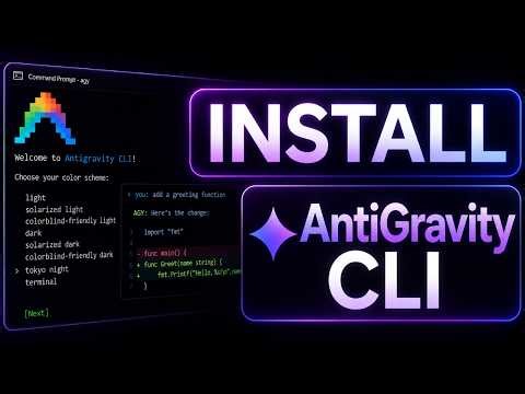 How to Install and Use Google Gemini Antigravity CLI