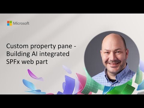 Custom property pane - Building AI integrated SPFx web part