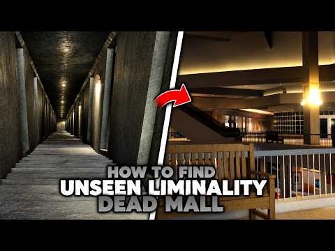 How To Find The NEW Dead Mall In Unseen Liminality! (Roblox)