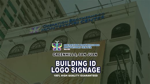 OB Montessori Greenhills San Juan Building ID Logo Signage