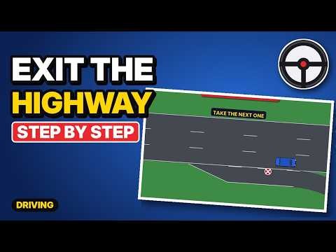 How to Exit the Highway Safely (Step by Step)