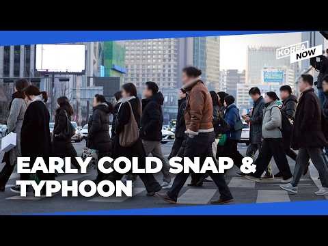 S. Korea issues first cold wave advisory of this fall, as Typhoon CHAMPI approaches