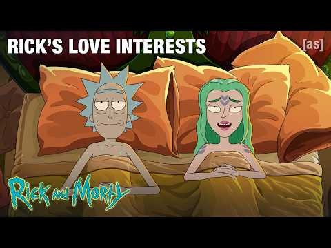 Rick's Love Interests | Rick and Morty | adult swim