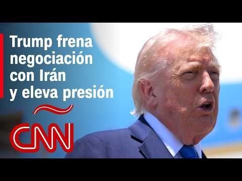 Guerra en Irán: Trump cancela diálogo con Irán tras nueva propuesta y crece tensión en Medio Oriente