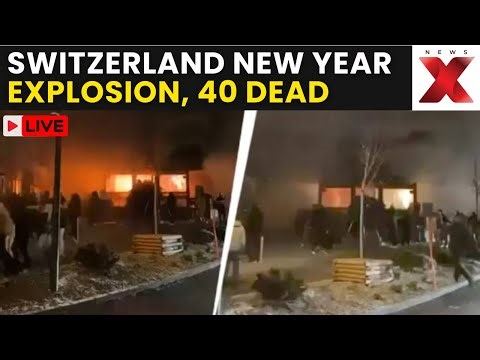 Switzerland Blast LIVE | At Least 40 dead in explosion at Crans-Montana ski resort | NewsX