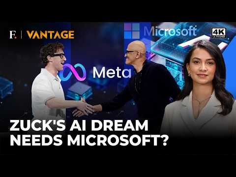 Is Meta Becoming a Major Microsoft AI Customer? Inside Zuckerberg's Rival Bet | Vantage on Firstpost