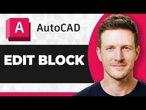 How to Edit Block in AutoCAD (2025 Guide)