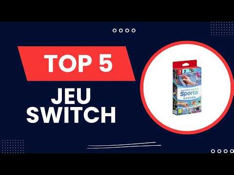 Top 5 des Meilleurs Jeu Switch en 2026 – Jeu Switch Comparatif & Avis Complets