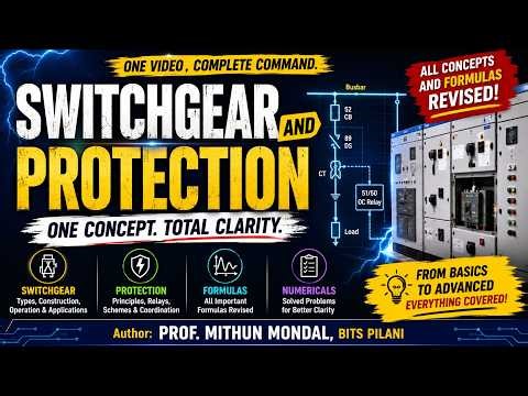 Switchgear and Protection Full Course | One Video Marathon | Power Systems