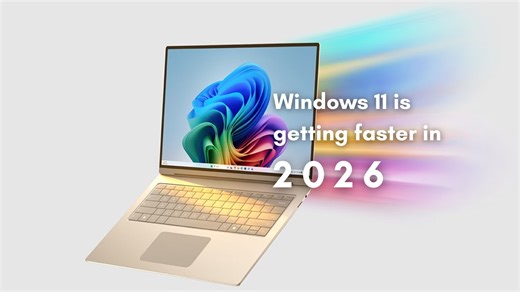 Microsoft confirms Windows 11 will run faster under heavy load, reduce RAM usage, and feel more responsive