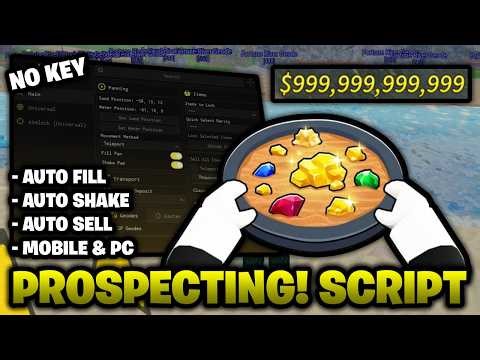 Prospecting! Script *NO KEY* 🪙 – Auto Farm, Auto Shake & Auto Sell! (Mobile & PC)