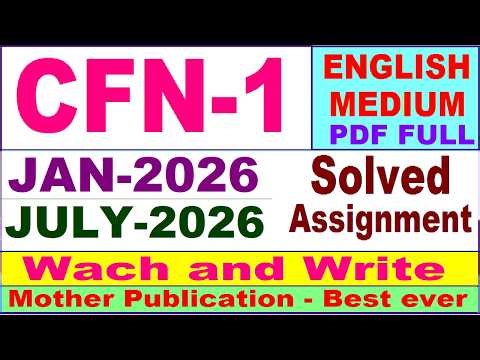 CFN 1 solved assignment 2026 in English || cfn 1 solved assignment 2026 || ignou cfn1