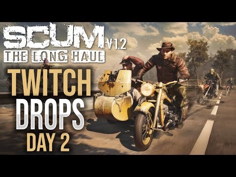 SCUM v1.2 - WE NEED A BASE! | Official Update + 3x Twitch Drops LIVE!