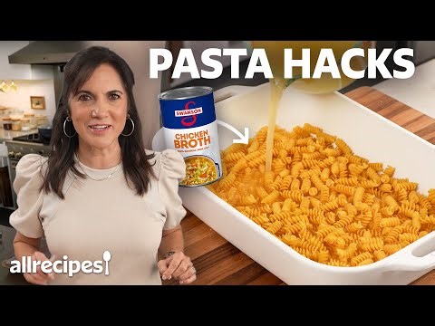 18 Pasta Hacks You Need to Know | Allrecipes