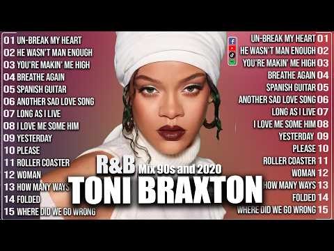 Best Hits Toni Braxton - One Song R&B Slow Jam Mix for Late Nights - Best R&B Slow Jam Songs Ever