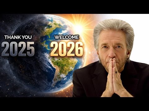2025 – 2026 The End of One World, and the Beginning of Another | Gregg Braden