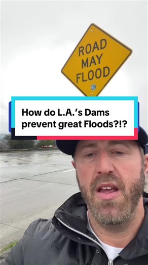 How the Sepulveda Dam Prevents Great Floods in L.A.