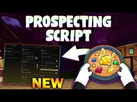 *NEW* Prospecting! Script (PASTEBIN 2026) (TELEPORT , AUTOFARM, AUTO SELL ALL , WALK SPEED )