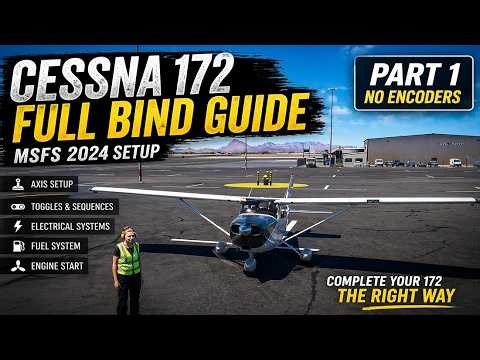 Cessna 172 Full Bind in Hangar Control Part 1 (MSFS 2024 Setup Guide)