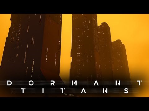 DORMANT TITANS | Dark Dystopian Ambient | Post-Apocalyptic Soundscape | Ambience, Background