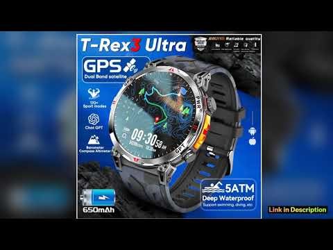 2025New Military TRex3 Ultra GPS SmartWatch Built in GPS Compass Altimeter Barometer 5ATM