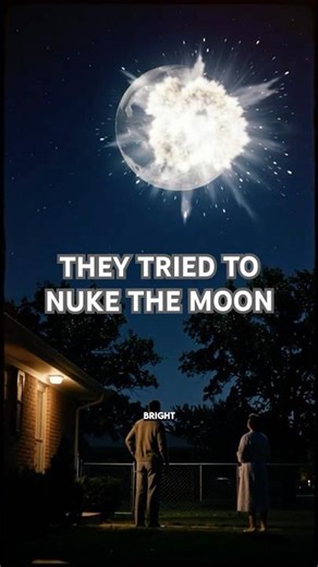 Project A119: The 1958 Plan To Nuke The Moon