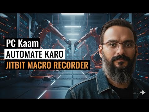 Jitbit Macro Recorder: Automate Your Windows Tasks Easily | Urdu | Hindi