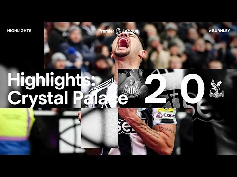 Newcastle United 2 Crystal Palace 0 | Premier League Highlights