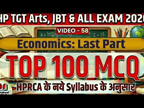 🔴58👉TGT Arts & JBT Commission: Economics TOP 100+ MCQ Releted imp.Topics including HP Eco. Survey
