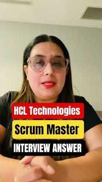 [HCL [Answer] scrum master interview question I scrum master interview questions and answers