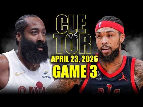 Cleveland Cavaliers vs Toronto Raptors Full Game 3 Highlights - April 23, 2026 | NBA Playoffs