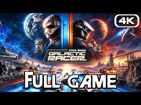 STAR WARS GALACTIC RACER Gameplay Walkthrough FULL GAME (4K 60FPS) No Commentary