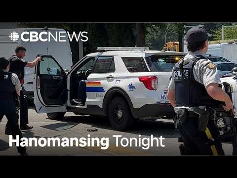What we know about the police shooting that killed a man in North Vancouver | Hanomansing Tonight