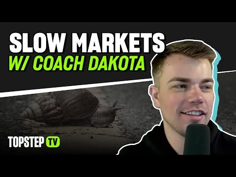 TopstepTV: Slow Markets with Dakota - Live Futures Day Trading (12/28/25)