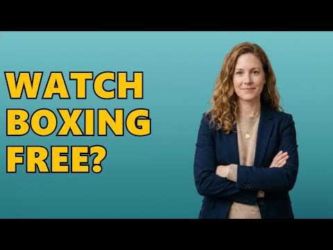 How To Watch Free PPV Boxing?