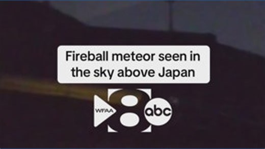 A fireball meteor was spotted over Japan this weekend. | WFAA