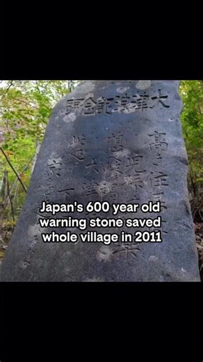 Japan's 600 years old warning Stone saved village in 2011