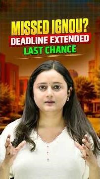IGNOU Big Update 🚨 | Jan 2026 Last Date Extended | Apply Fast!