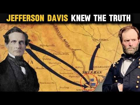 "He Will Not Stop" — Why Jefferson Davis Realized Sherman’s March Would Burn the Confederacy Alive