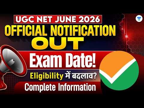 UGC NET Notification 2026 | Exam date, Eligibility, UGC NET Form Fill Up 2026 | UGC NET Notification