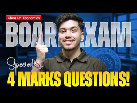 Class 12th Economics 4 Marks Questions | Board Exam Special Revision