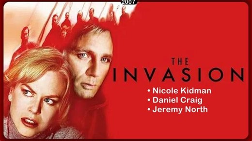 (Sci-Fi, Alien Invasion, Thriller) • Nicole Kidman, Daniel Craig, Jeremy North