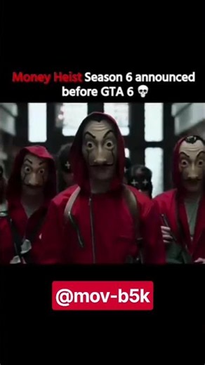 MONEY HEIST SEASON 6 ANNOUNCED BEFORE GTA 6 👻/BILLA CIAO SONG/SHORTS/ NETFLIX ANNOUNCE ‪@mov-b5k‬