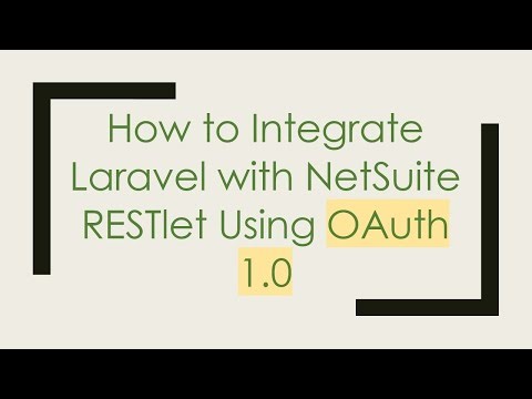 How to Integrate Laravel with NetSuite RESTlet Using OAuth 1.0