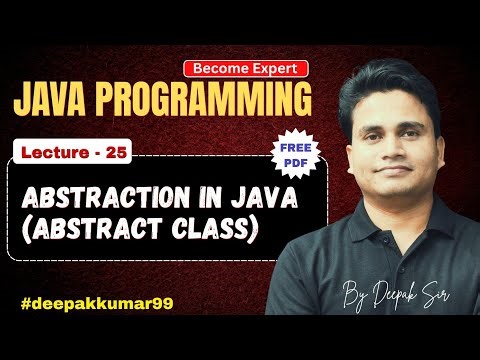 Abstraction in Java (abstract class) | Lecture - 25 | Learn Java by Deepak Sir 