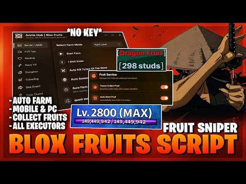 Blox Fruits Script – NO KEY, Auto Farm, Fruit Sniper, Easter Event, Max Level (BEST)